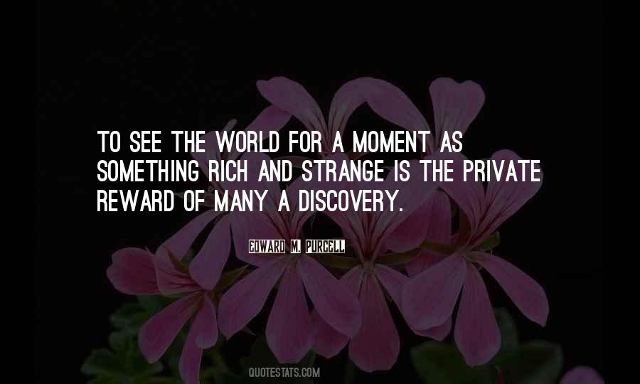 Edward M. Purcell Quotes #688466