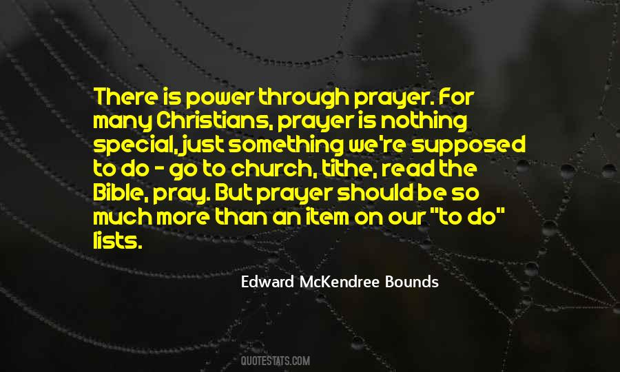 Edward McKendree Bounds Quotes #1437436