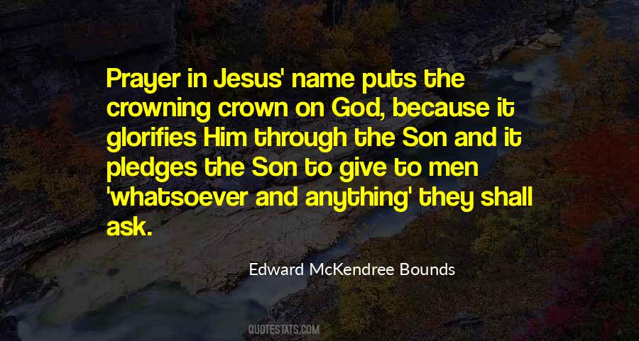 Edward McKendree Bounds Quotes #222866