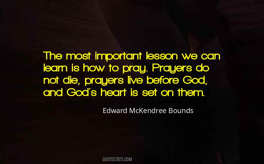 Edward McKendree Bounds Quotes #280910