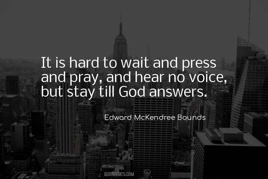 Edward McKendree Bounds Quotes #527861