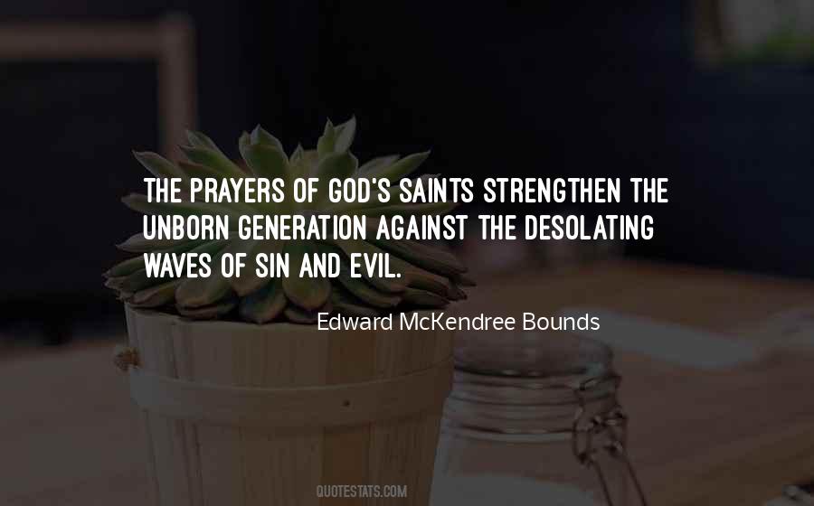 Edward McKendree Bounds Quotes #897083