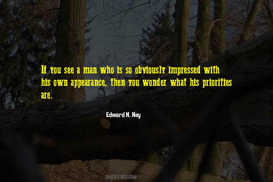 Edward N. Ney Quotes #869811