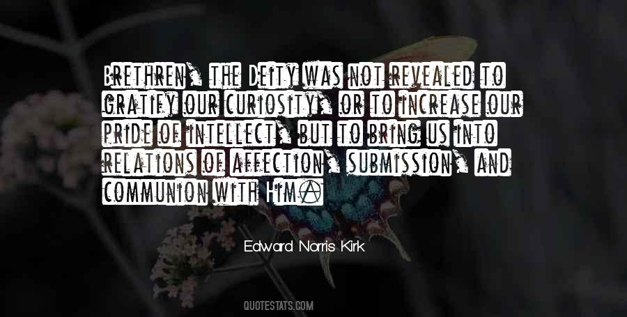 Edward Norris Kirk Quotes #1600421