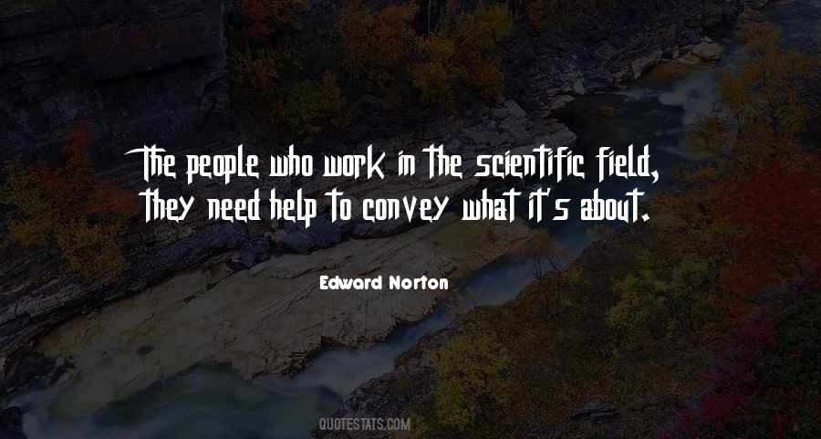 Edward Norton Quotes #1294352