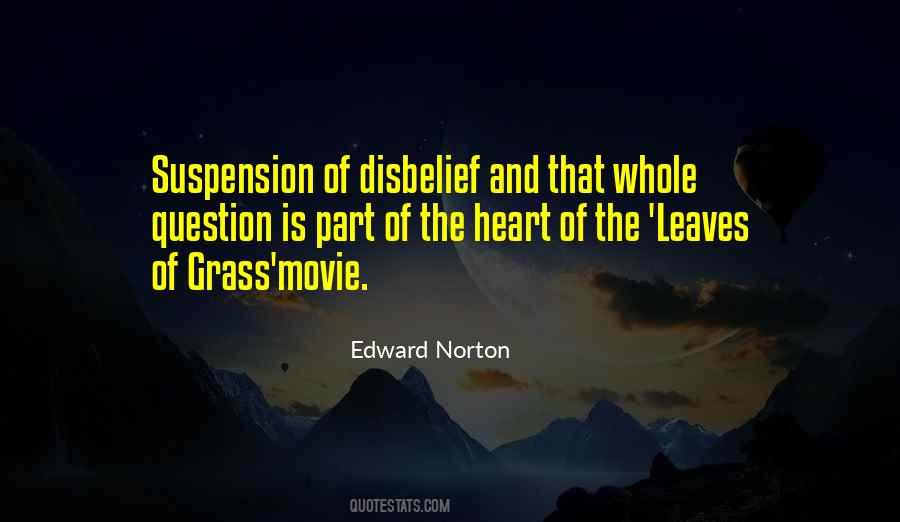 Edward Norton Quotes #1423617