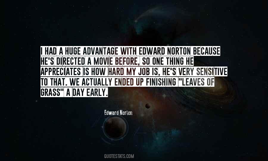 Edward Norton Quotes #6284