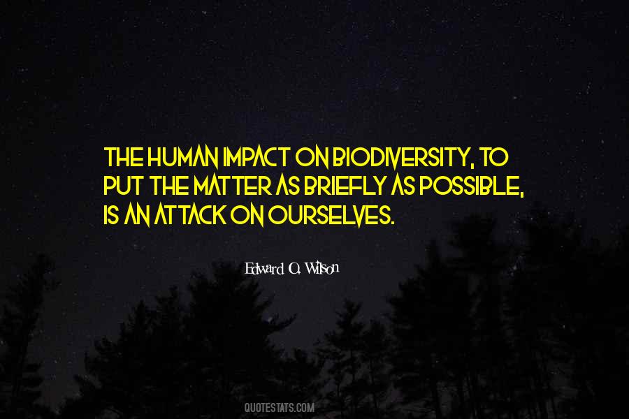 Edward O. Wilson Quotes #1216548