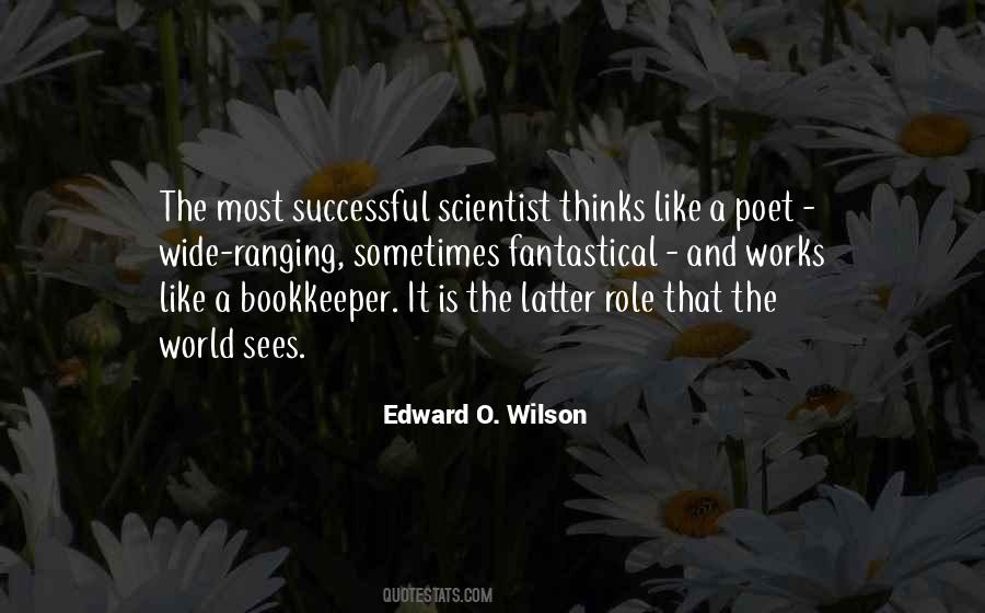 Edward O. Wilson Quotes #1324465