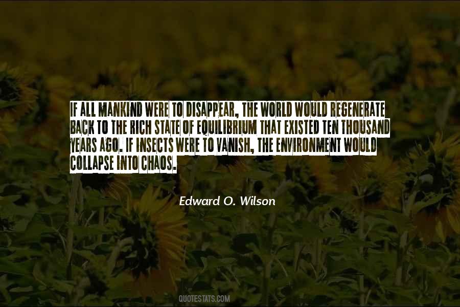 Edward O. Wilson Quotes #161707