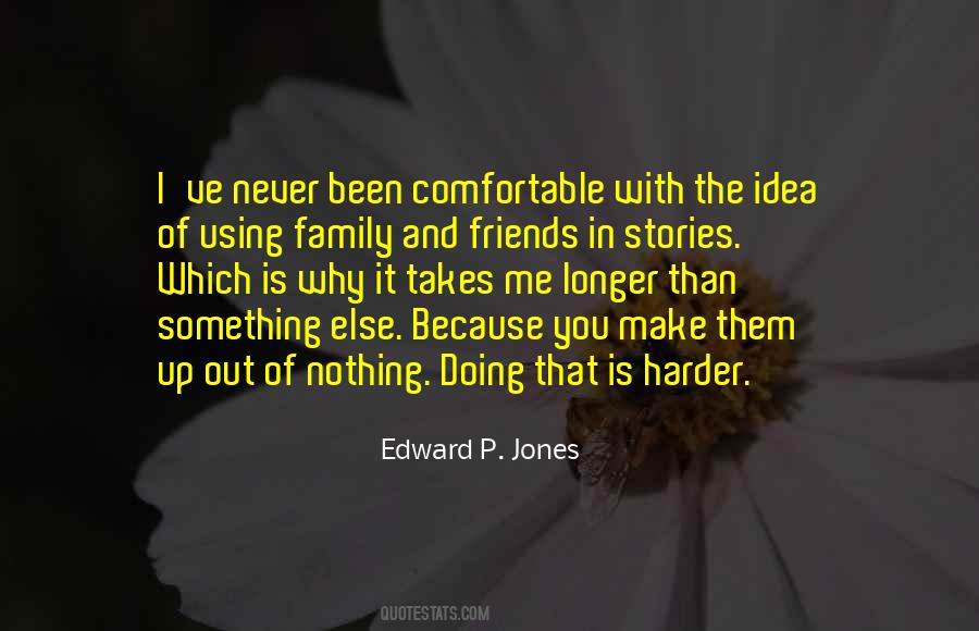 Edward P. Jones Quotes #1098287