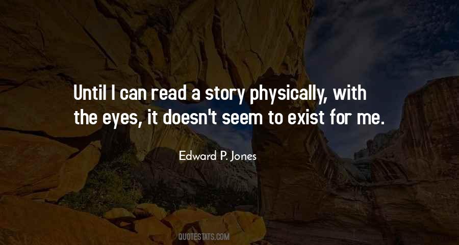 Edward P. Jones Quotes #1186088