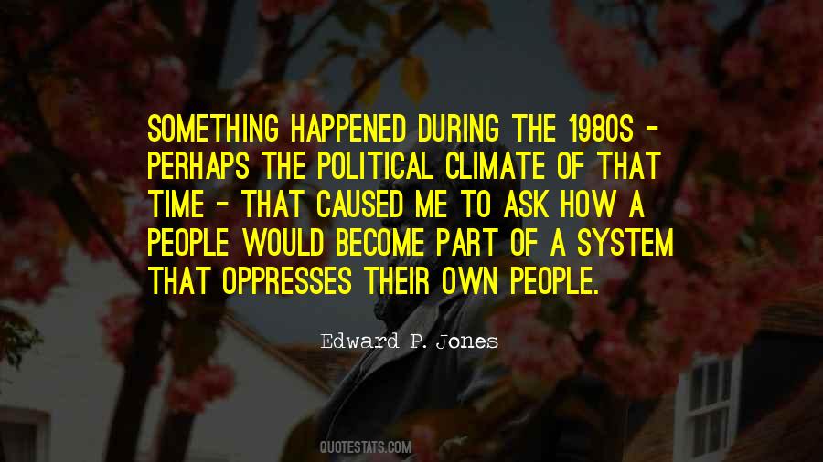 Edward P. Jones Quotes #1427131