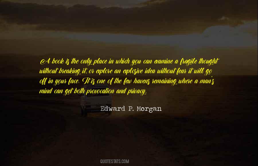 Edward P. Morgan Quotes #471670