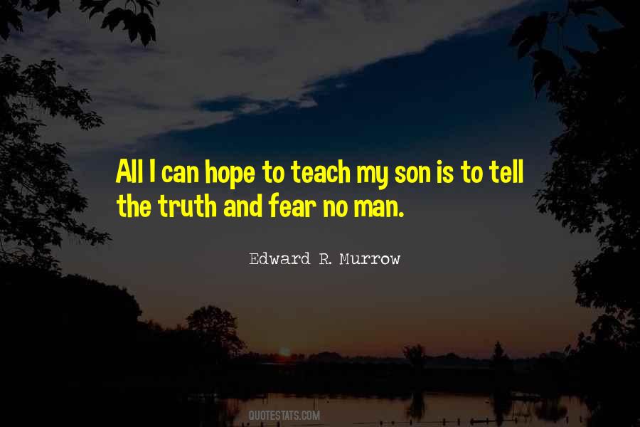 Edward R. Murrow Quotes #1201272