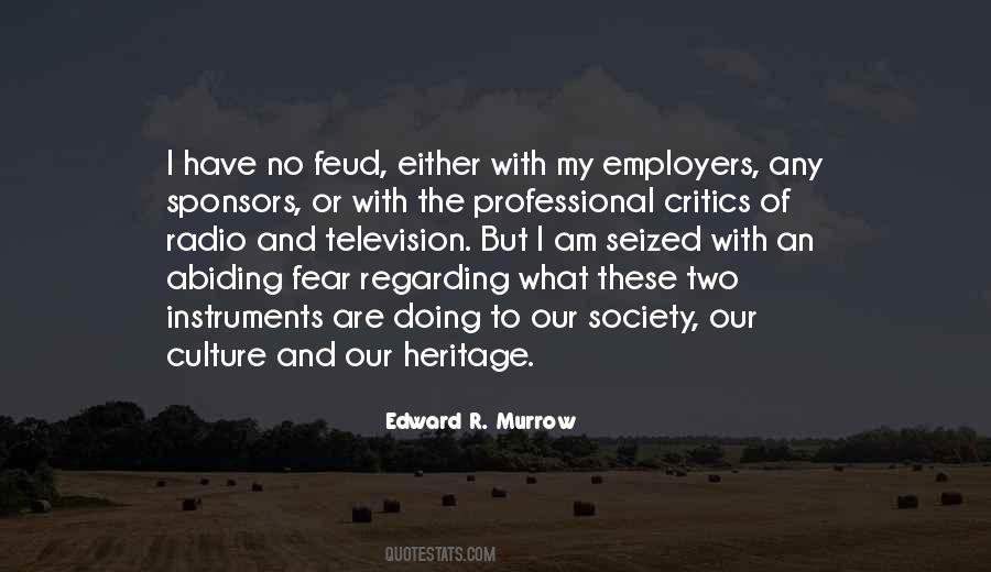 Edward R. Murrow Quotes #1501459