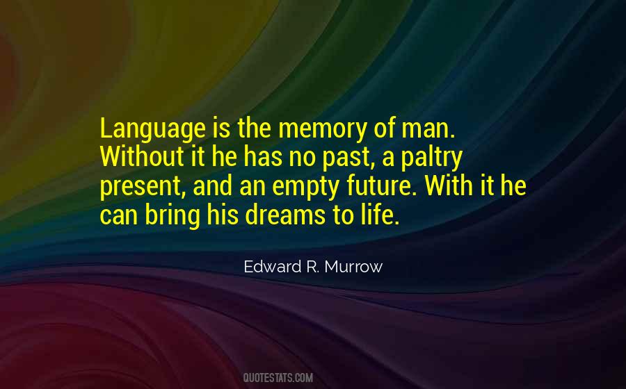 Edward R. Murrow Quotes #568986