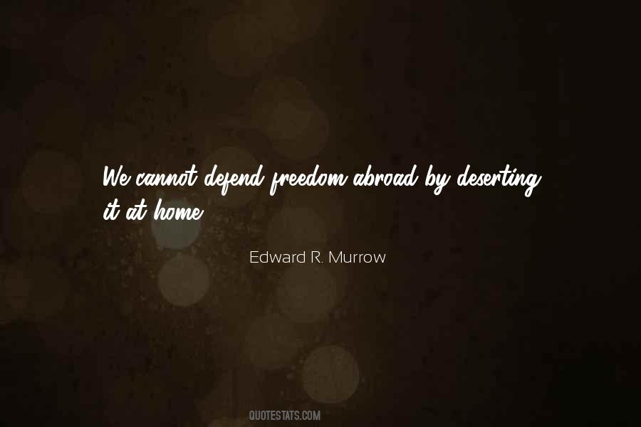 Edward R. Murrow Quotes #951687