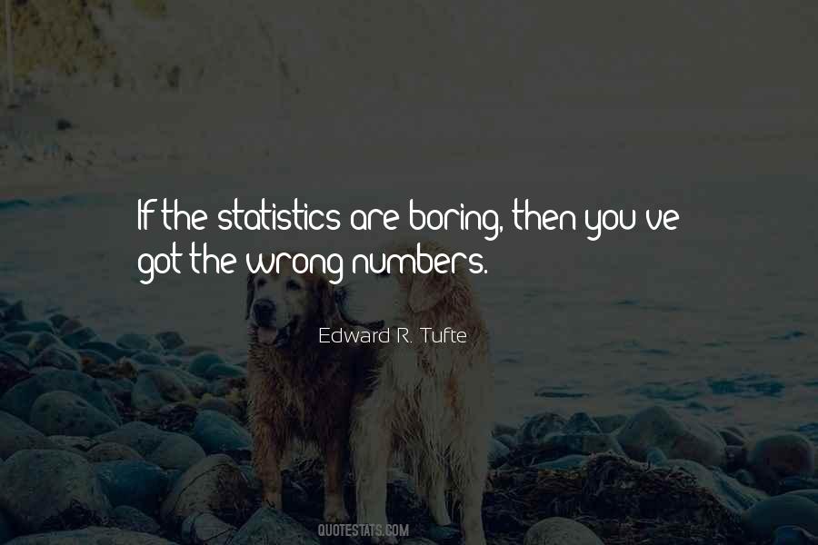 Edward R. Tufte Quotes #880608