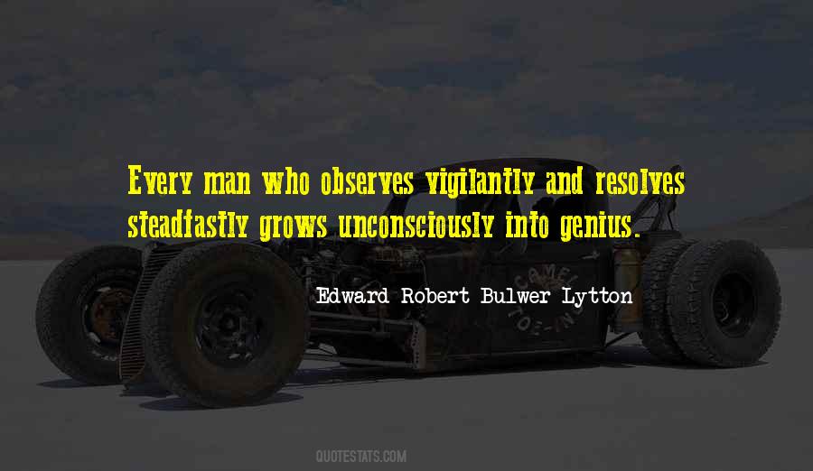 Edward Robert Bulwer-Lytton Quotes #1544706