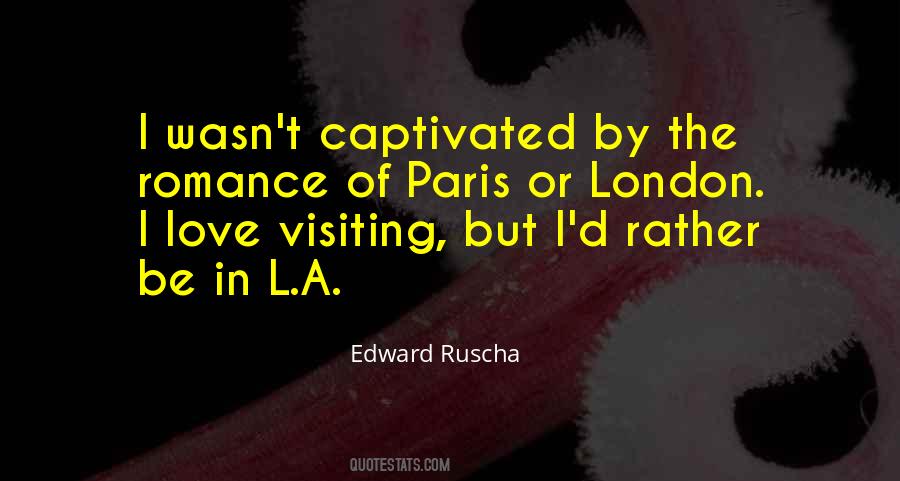 Edward Ruscha Quotes #1273728