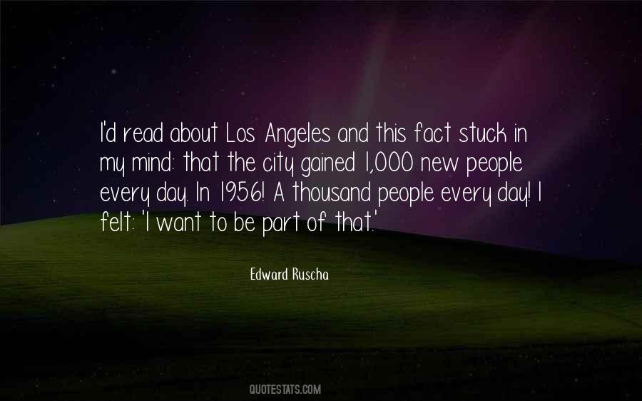 Edward Ruscha Quotes #1670665