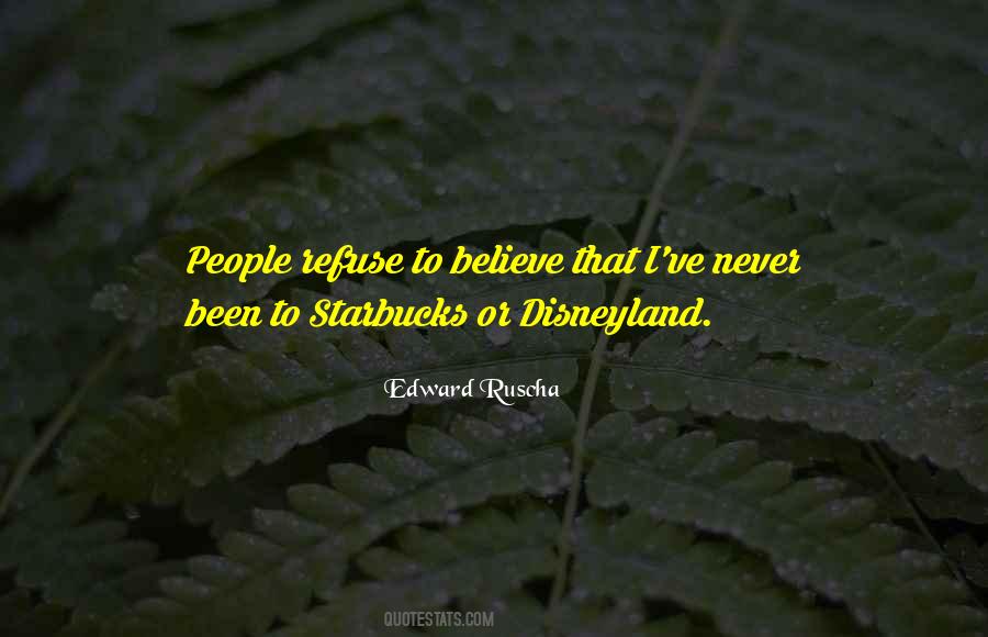 Edward Ruscha Quotes #416268