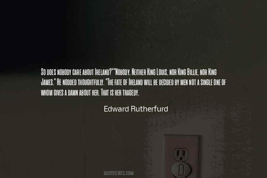 Edward Rutherfurd Quotes #1282582