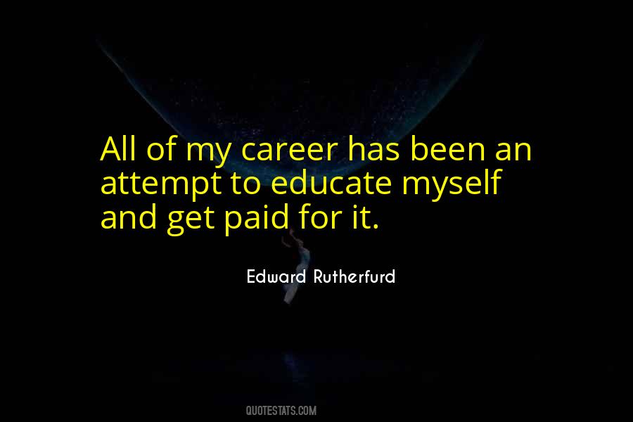 Edward Rutherfurd Quotes #1324589