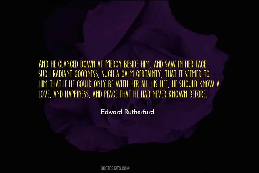 Edward Rutherfurd Quotes #1486521