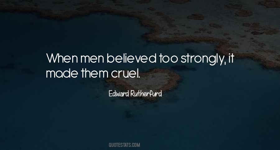 Edward Rutherfurd Quotes #163202
