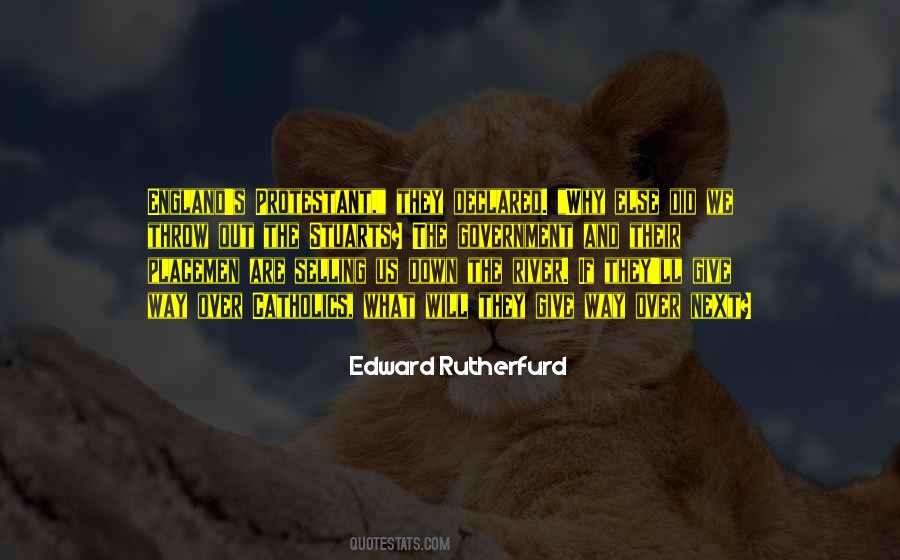 Edward Rutherfurd Quotes #54885