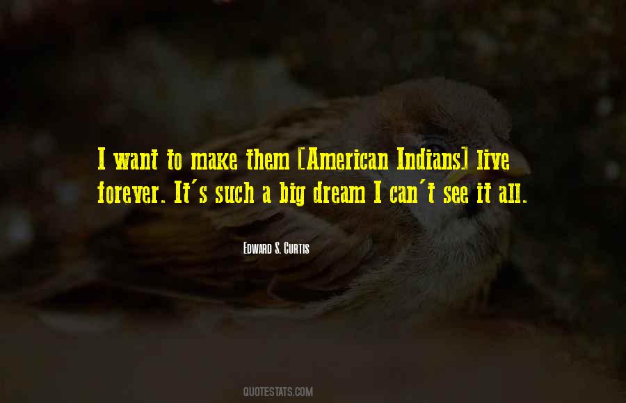 Edward S. Curtis Quotes #1704513