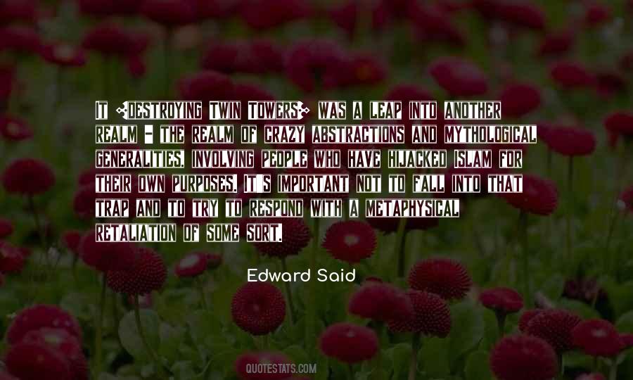 Edward Said Quotes #994181