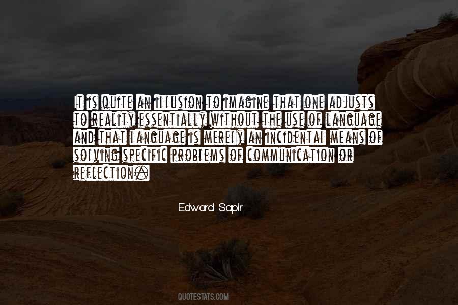 Edward Sapir Quotes #533170