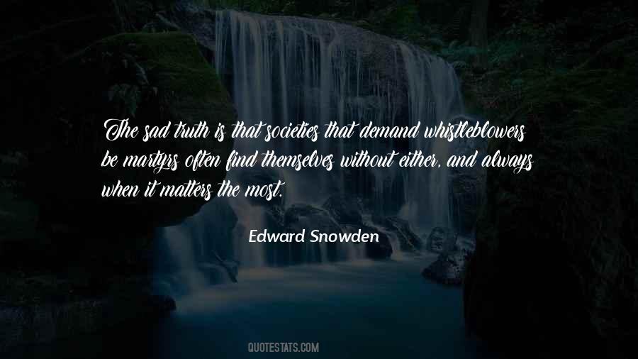 Edward Snowden Quotes #107589