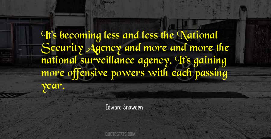 Edward Snowden Quotes #1310414