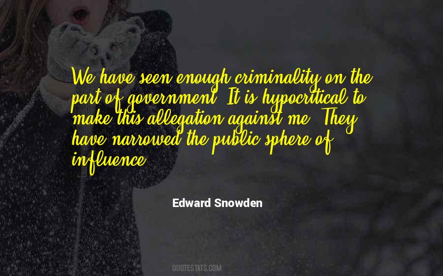 Edward Snowden Quotes #1395742