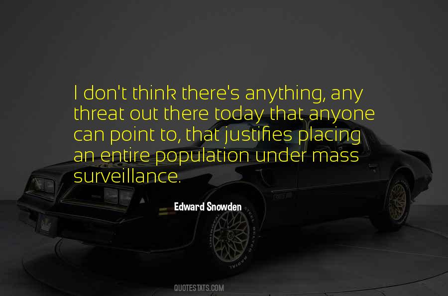 Edward Snowden Quotes #1463568