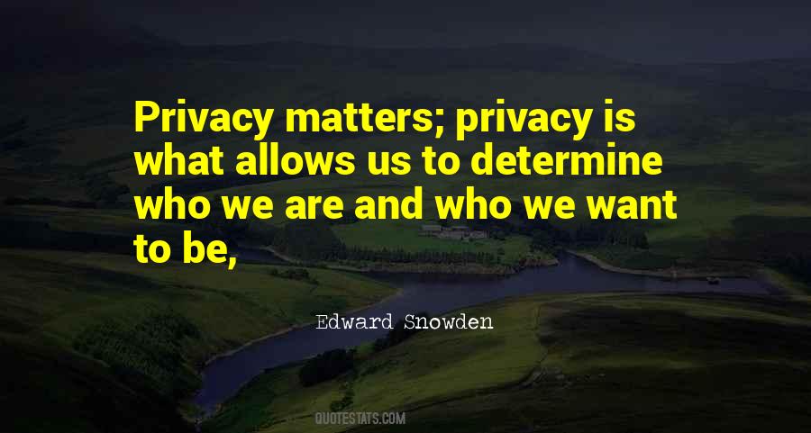 Edward Snowden Quotes #447482