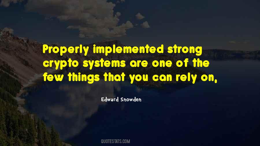 Edward Snowden Quotes #577434 Edward Snowden Quotes #577434