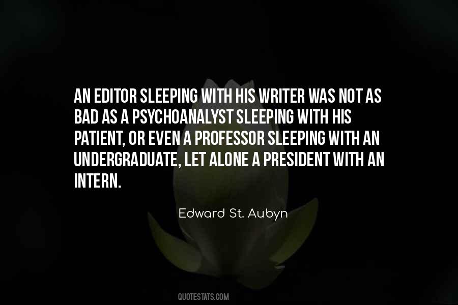 Edward St. Aubyn Quotes #1014519