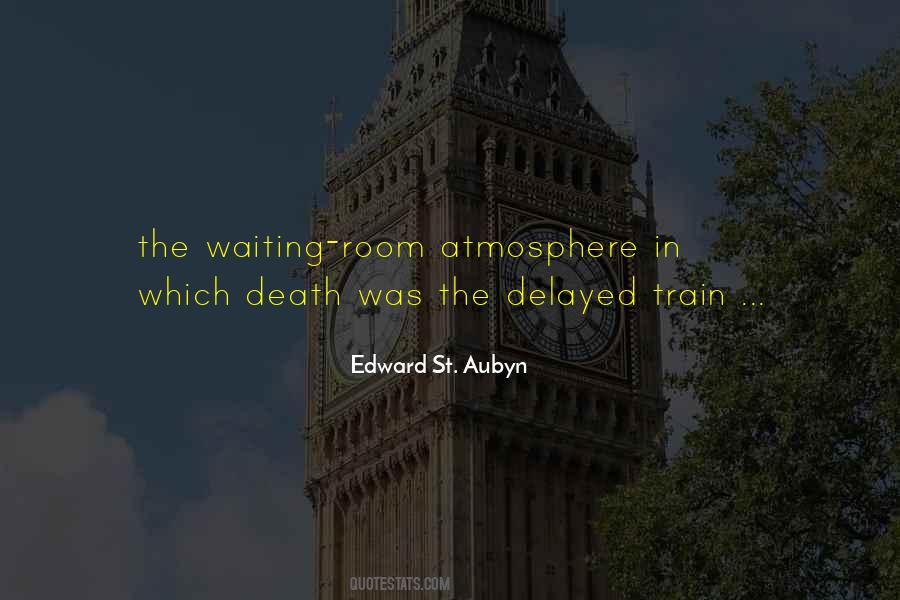 Edward St. Aubyn Quotes #1285608
