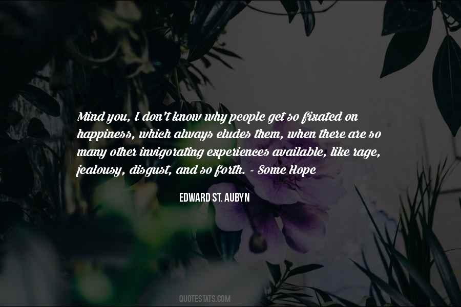 Edward St. Aubyn Quotes #1731439