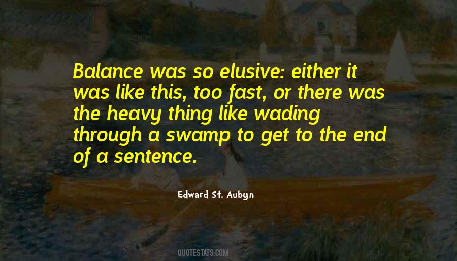 Edward St. Aubyn Quotes #1764296