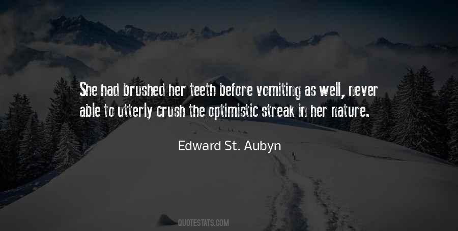 Edward St. Aubyn Quotes #309265