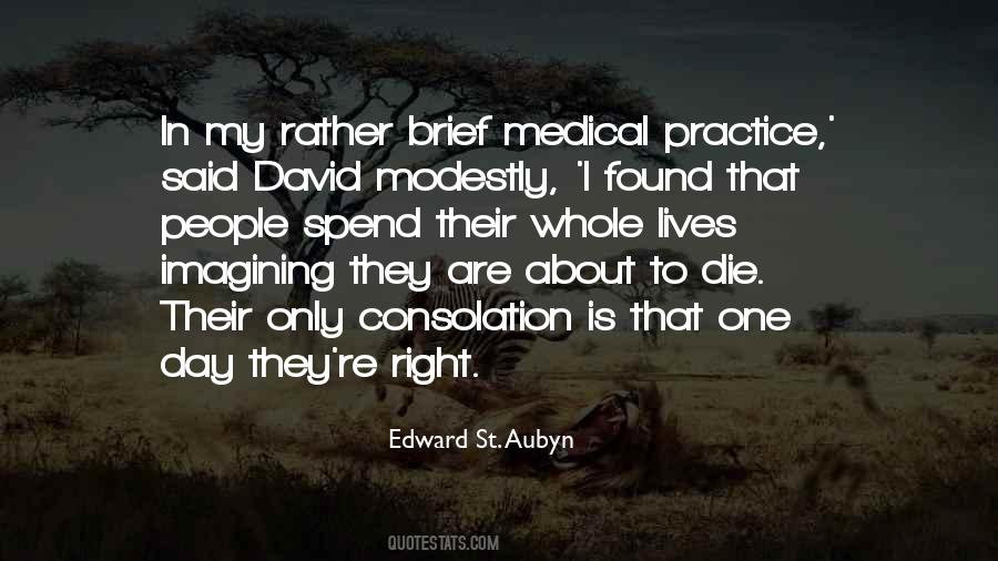 Edward St. Aubyn Quotes #36129