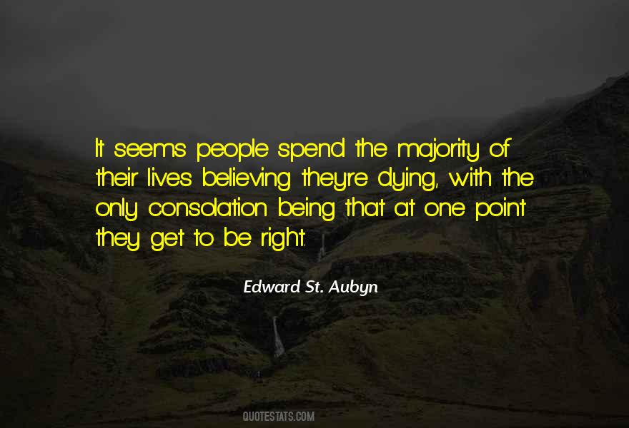 Edward St. Aubyn Quotes #826966