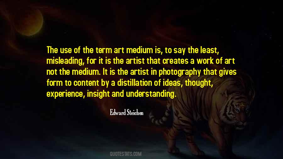 Edward Steichen Quotes #1310663