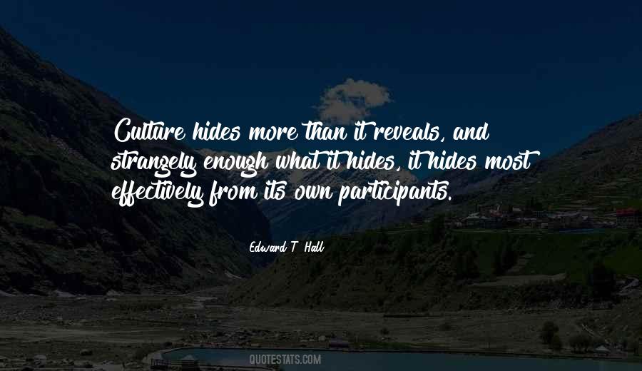 Edward T. Hall Quotes #1593201